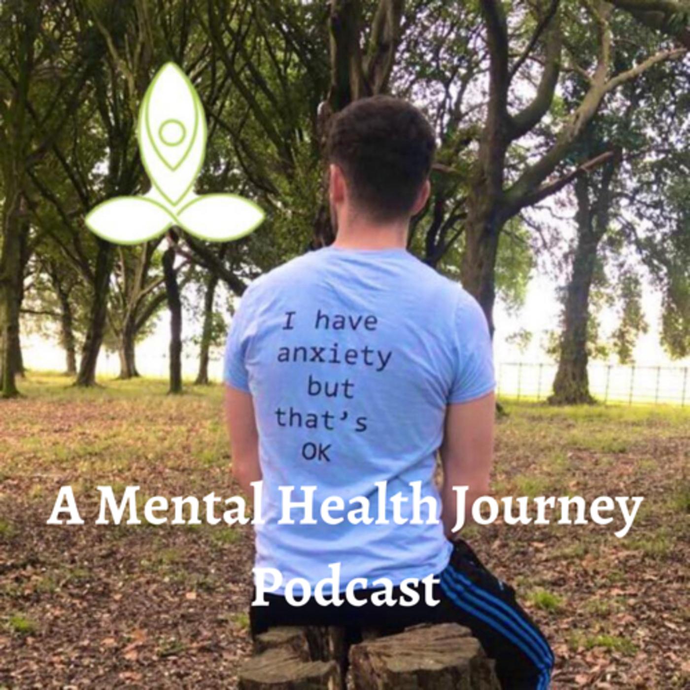 A Mental Health Journey Podcast: #23: Nutrition and Mental Health with ...