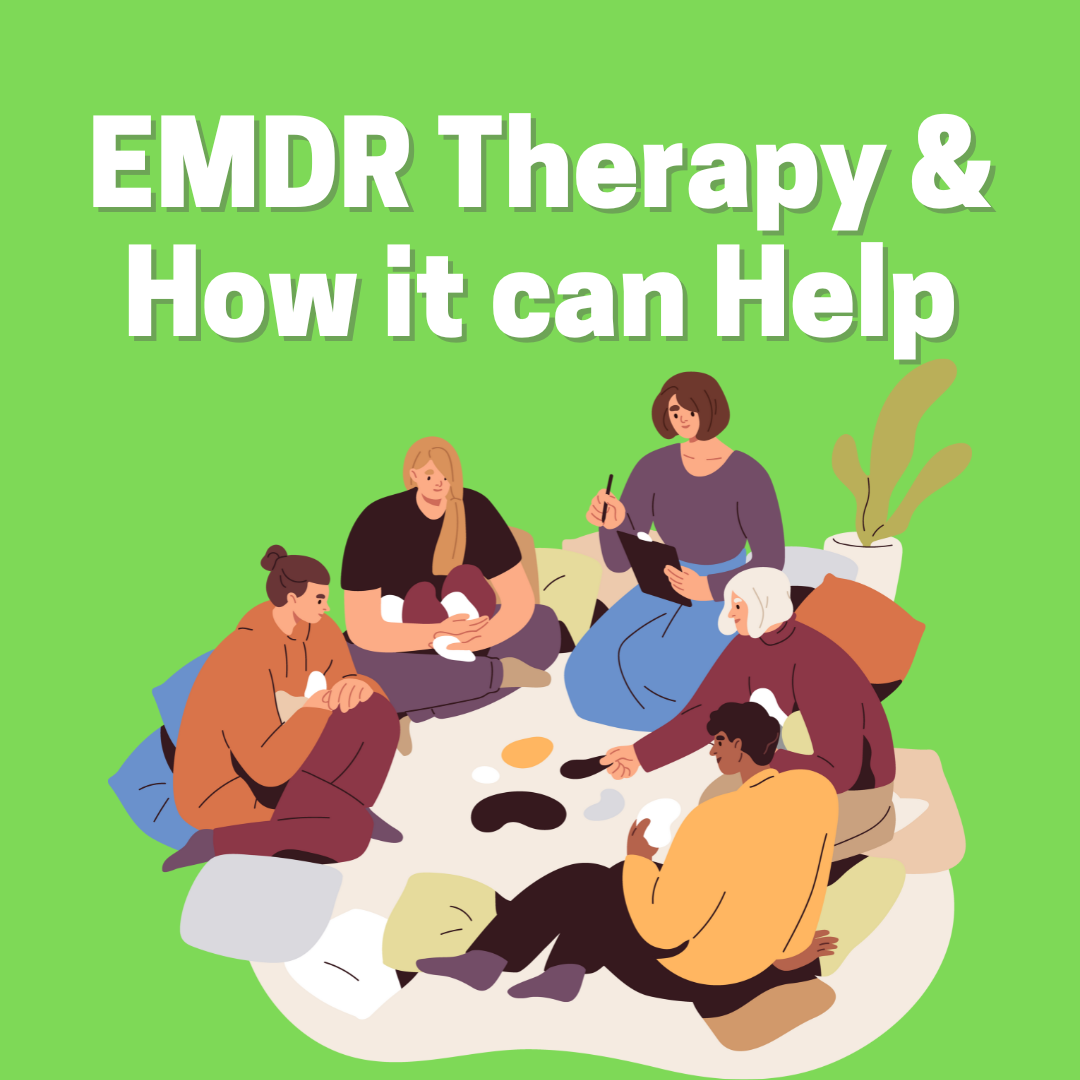 Emdr Therapy And How It Can Help By Helplinkie 